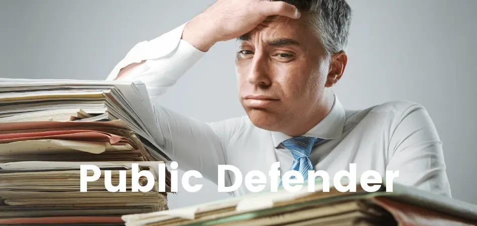 Overworked public defender with lots of cases